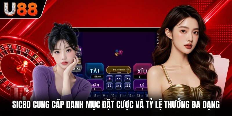 Sicbo cung cấp danh mục đặt cược và tỷ lệ thưởng đa dạng Sicbo cung cấp danh mục đặt cược và tỷ lệ thưởng đa dạng